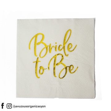 Yaldızlı Bride To Be Peçete (16 Adet)