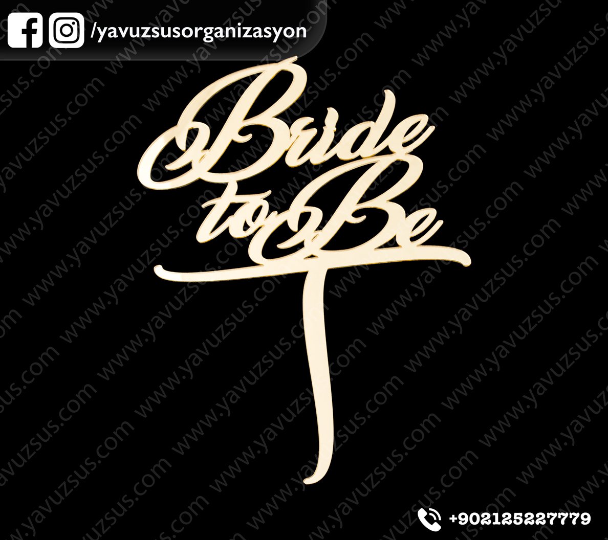 Çubuklu Bride to be pleksi(20*15) ALTIN