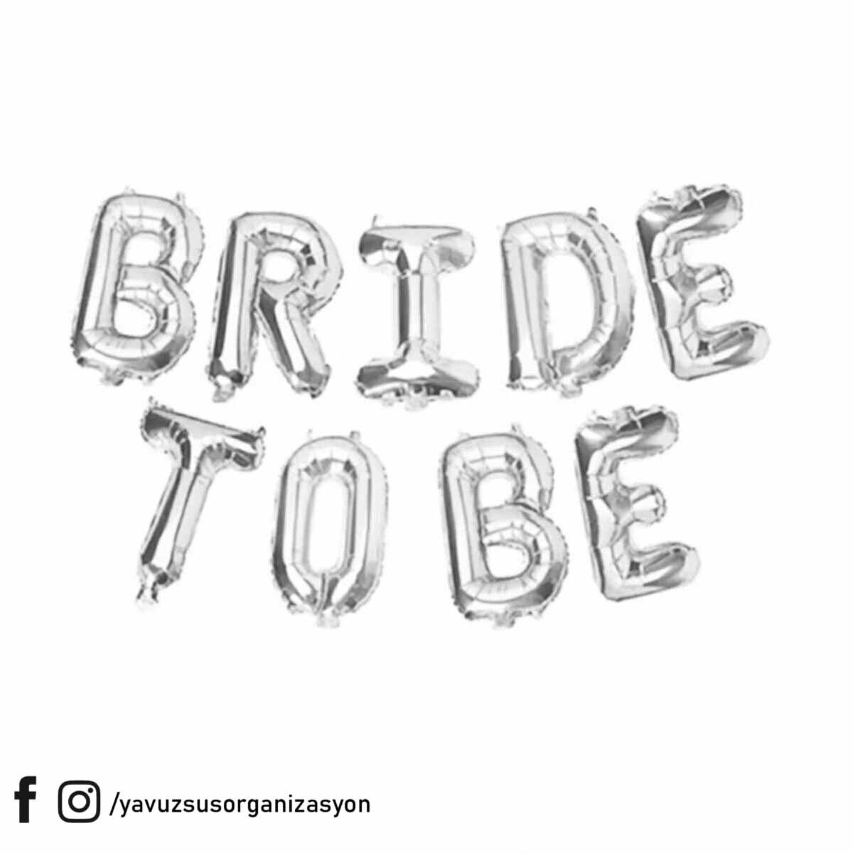 Bride To Be Harf Balon GUMUS