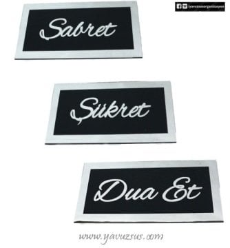 Büyük  Boy Sabret & Şükret & Dua Et Takım