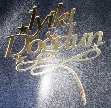 Pleksi pasta üzeri iyiki doğdun çubuk 20x20